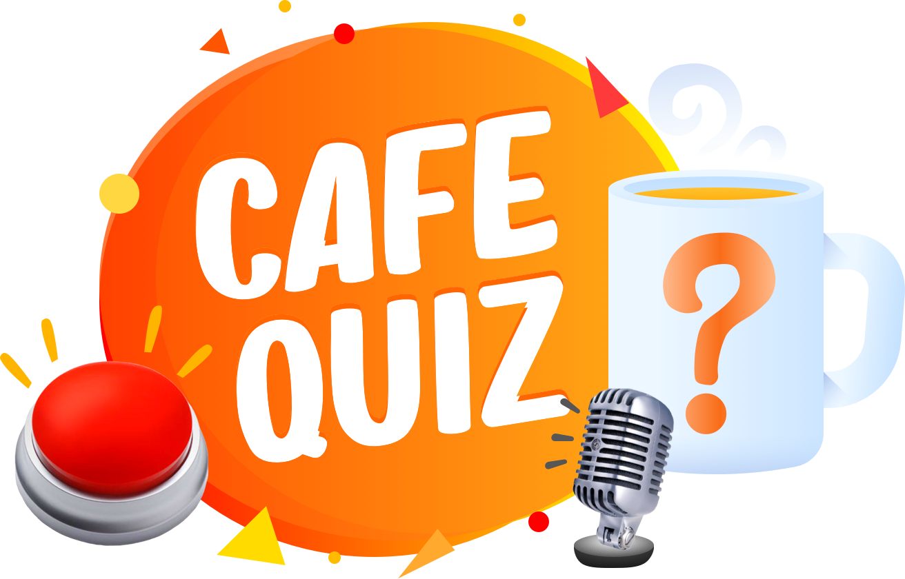 Café Quiz
